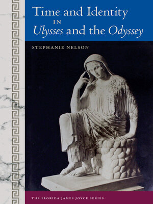 cover image of Time and Identity in Ulysses and the Odyssey